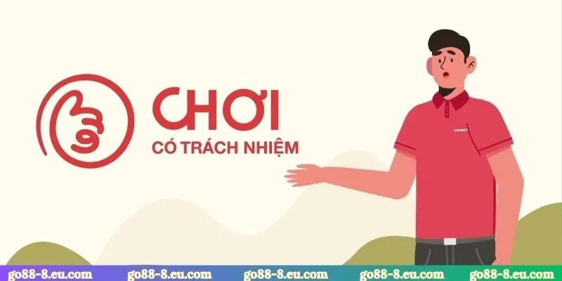 Tầm quan trọng khi chơi có trách nhiệm